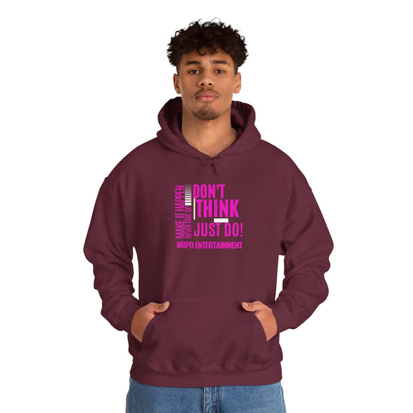 MUPO Don't Think Just Do! Unisex Heavy Blend™ Hooded Sweatshirt