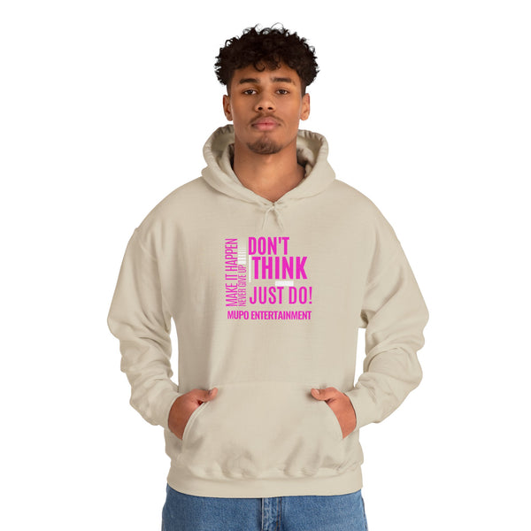 MUPO Don't Think Just Do! Unisex Heavy Blend™ Hooded Sweatshirt