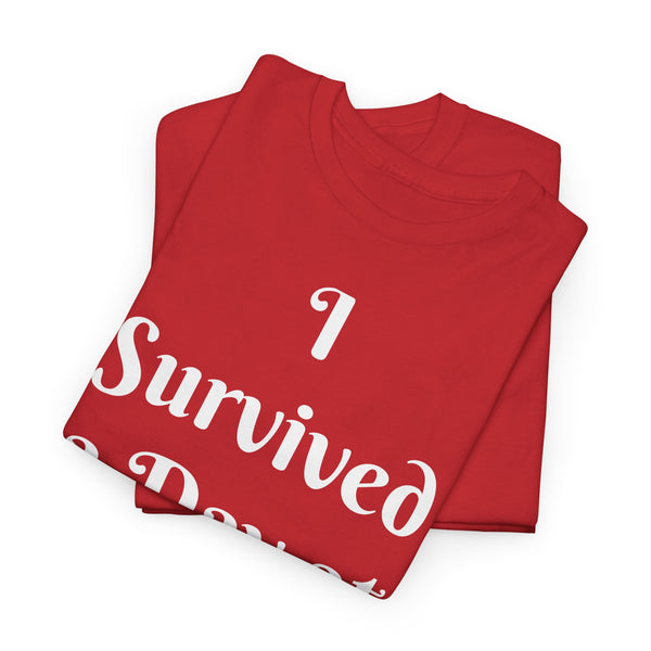 I Survived a Day at MUPO Unisex Heavy Cotton Tee